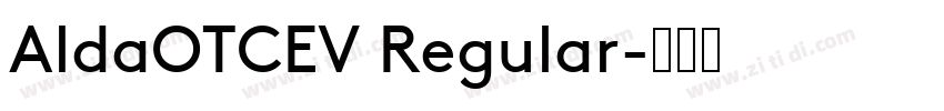 AldaOTCEV Regular字体转换